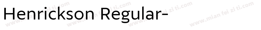 Henrickson Regular字体转换